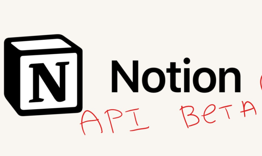Notion now has API